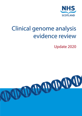 Clinical Genome Analysis Evidence Review