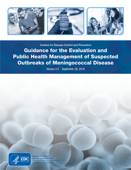 Meningococcal Disease Outbreak Guidance