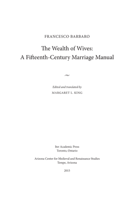 The Wealth of Wives: a Fifteenth-Century Marriage Manual