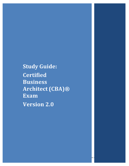 Study Guide for the Certified Business Architect (CBA)® Exam