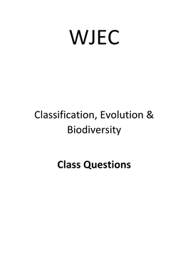 Classification, Evolution & Biodiversity Class Questions