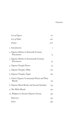 Ancient Zapotec Religion, Like Ancient Mesoamerican Religions in General, Comes Principally from Spanish Colonial Documents (Nicholson 1971:396–97)