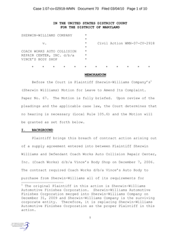 IN the UNITED STATES DISTRICT COURT for the DISTRICT of MARYLAND SHERWIN-WILLIAMS COMPANY * * V. * Civil Action WMN-07-CV-29