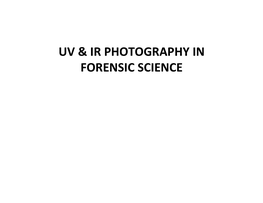 UV and IR Photography