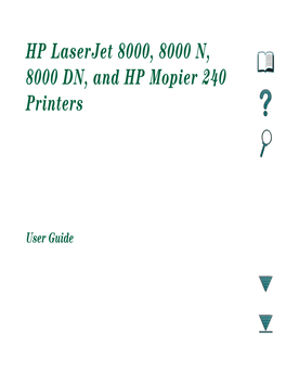 HP Laserjet 8000, 8000 N, 8000 DN, and HP Mopier 240 Printers