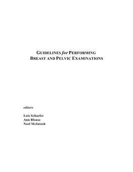 GUIDELINES for PERFORMING BREAST and PELVIC EXAMINATIONS