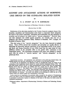 Agonist and Antagonist Actions of Morphine- Like Drugs on the Guinea-Pig Isolated Ileum by E