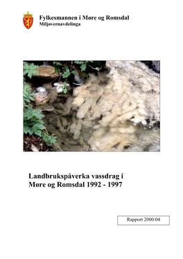 Landbrukspåverka Vassdrag I Møre Og Romsdal 1992 - 1997