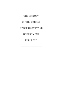 The History of the Origins of Representative Government