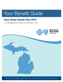 Your Benefit Guide New State Health Plan PPO for Employees Hired Or Rehired on Or After April 1, 2010