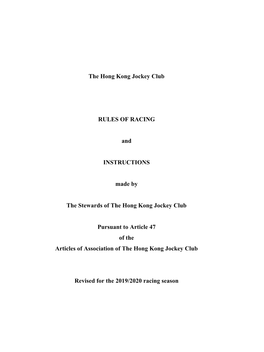 The Hong Kong Jockey Club RULES of RACING and INSTRUCTIONS