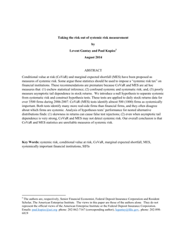 Taking the Risk out of Systemic Risk Measurement by Levent Guntay and Paul Kupiec1 August 2014