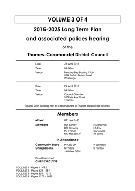 VOLUME 3 of 4 2015-2025 Long Term Plan and Associated Polices Hearing of the Thames-Coromandel District Council