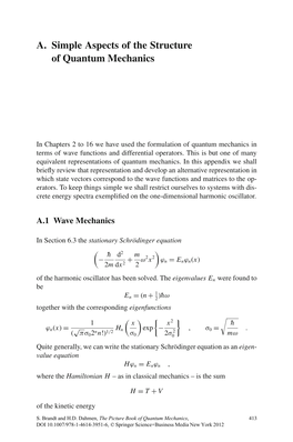 A. Simple Aspects of the Structure of Quantum Mechanics