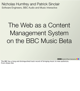 The Web As a Content Management System on the BBC Music Beta