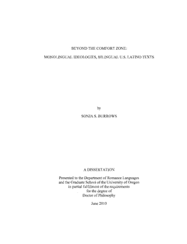 Beyond the Comfort Zone: Monolingual Ideologies, Bilingual U.S