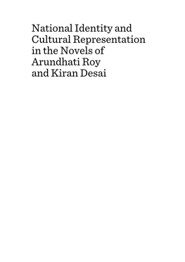 National Identity and Cultural Representation in the Novels of Arundhati Roy and Kiran Desai