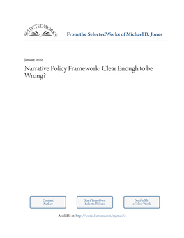 Narrative Policy Framework: Clear Enough to Be Wrong?