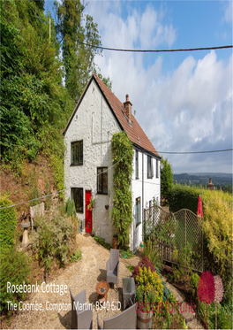 Rosebank Cottage the Coombe, Compton Martin, BS40 6JD Non -Printing Text Ignore If Visible Rosebank Cottage, the Coombe, Compton Martin Price: £440,000