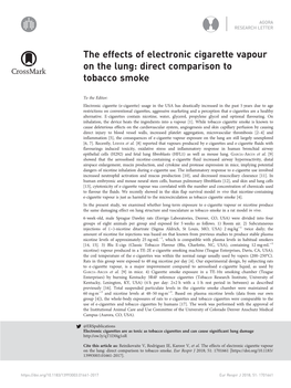 The Effects of Electronic Cigarette Vapour on the Lung: Direct Comparison to Tobacco Smoke