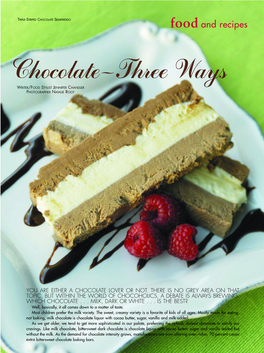 CHOCOLATE SEMIFREDDO Food and Recipes Chocolate—Three Ways