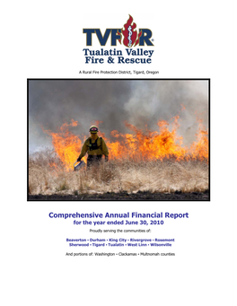 Comprehensive Annual Financial Report for the Year Ended June 30, 2010 Proudly Serving the Communities Of