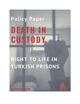 Death in Custody- Right to Life in Turkish Prisons