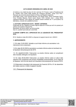 1. ANTECEDENTS 1.1 En Data 13-02-2020 L'alcalde Va Sol·Licitar