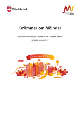 Drömmar Om Mölndal