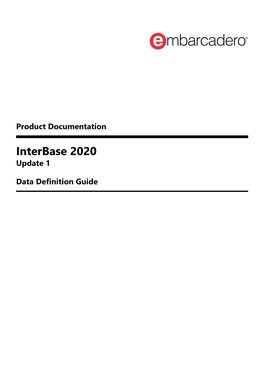 Data Definition Guide © 2020 Embarcadero Technologies, Inc