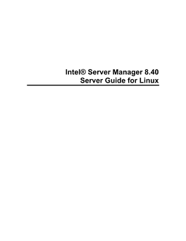 Server Manager 8.40 Server Guide for Linux (This Page Intentionally Left Blank.)