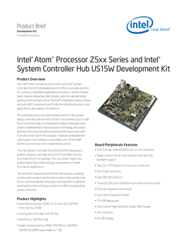 Intel® Atom™ Processor Z5xx Series and Intel® System Controller Hub US15W Development Kit