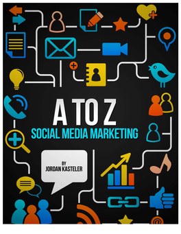 A to Z: Social Media Marketing