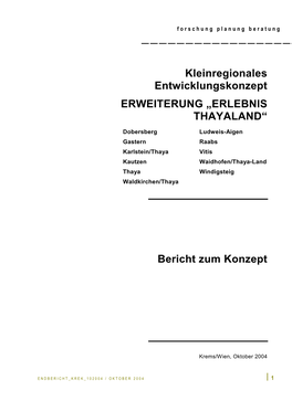 Kleinregionales Entwicklungskonzept ERWEITERUNG „ERLEBNIS THAYALAND“