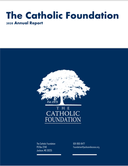 The Catholic Foundation 2020 Annual Report