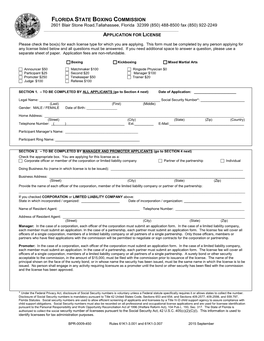 FLORIDA STATE BOXING COMMISSION 2601 Blair Stone Road,Tallahassee, Florida 32399 (850) 488-8500 Fax (850) 922-2249 ______APPLICATION for LICENSE