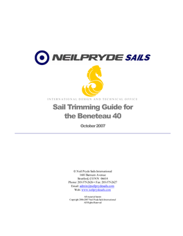 Sail Trimming Guide for the Beneteau 40 October 2007