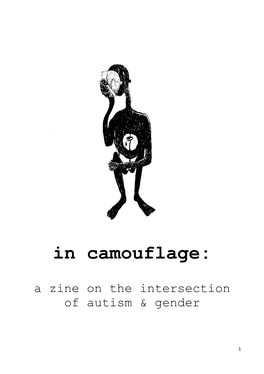 In Camouflage: a Zine on the Intersection of Autism & Gender