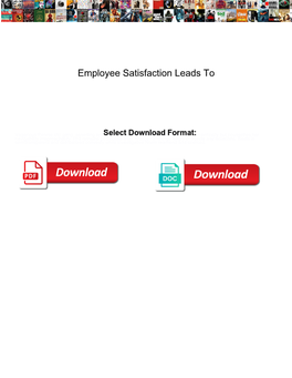 Employee Satisfaction Leads To