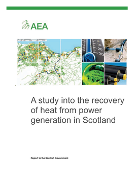 A Study Into the Recovery of Heat from Power Generation in Scotland
