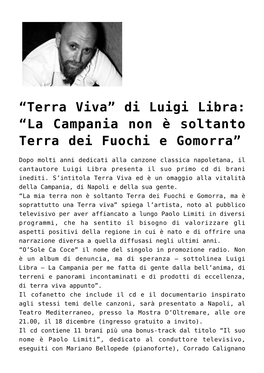 “Terra Viva” Di Luigi Libra: “La Campania Non È Soltanto Terra Dei Fuochi E Gomorra”