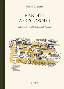 "Banditi a Orgosolo", Di Franco Cagnetta