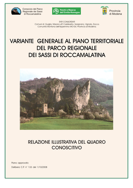 Variante Generale Al Piano Territoriale Del Parco Regionale Dei Sassi Di Roccamalatina