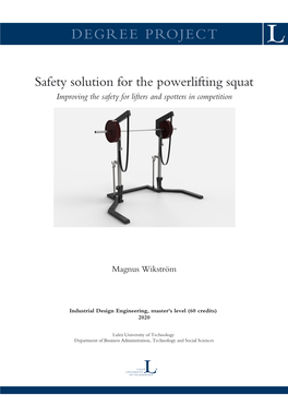 Safety Solution for the Powerlifting Squat Improving the Safety for Lifters and Spotters in Competition