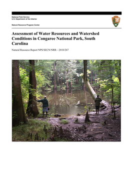 Assessment of Water Resources and Watershed Conditions in Congaree National Park, South Carolina