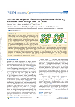 Structure and Properties of Boron-Very-Rich Boron Carbides: B12 Icosahedra Linked Through Bent CBB Chains † ‡ † Xiaokun Yang, William A