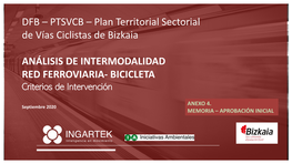 Anejo 4. Análisis De Intermodalidad Red Ferroviaria-Bicicleta. Criterios