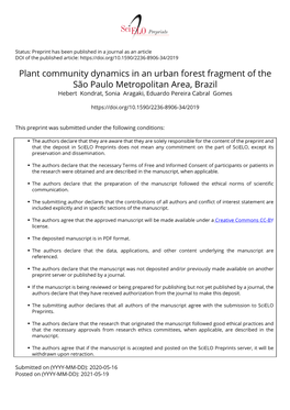 Plant Community Dynamics in an Urban Forest Fragment of the São Paulo Metropolitan Area, Brazil Hebert Kondrat, Sonia Aragaki, Eduardo Pereira Cabral Gomes