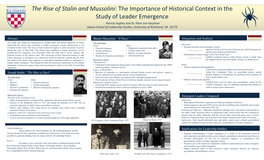 The Rise of Stalin and Mussolini: the Importance of Historical Context in the Study of Leader Emergence Patrick Hughes and Dr