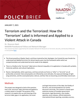 Terrorism and the Terrorized: How the ‘Terrorism’ Label Is Informed and Applied to a Violent Attack in Canada Dr